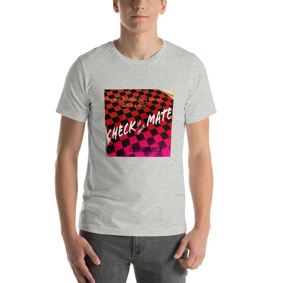 CHECK on your MATE Unisex t-shirt