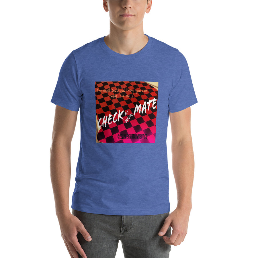 CHECK on your MATE Unisex t-shirt